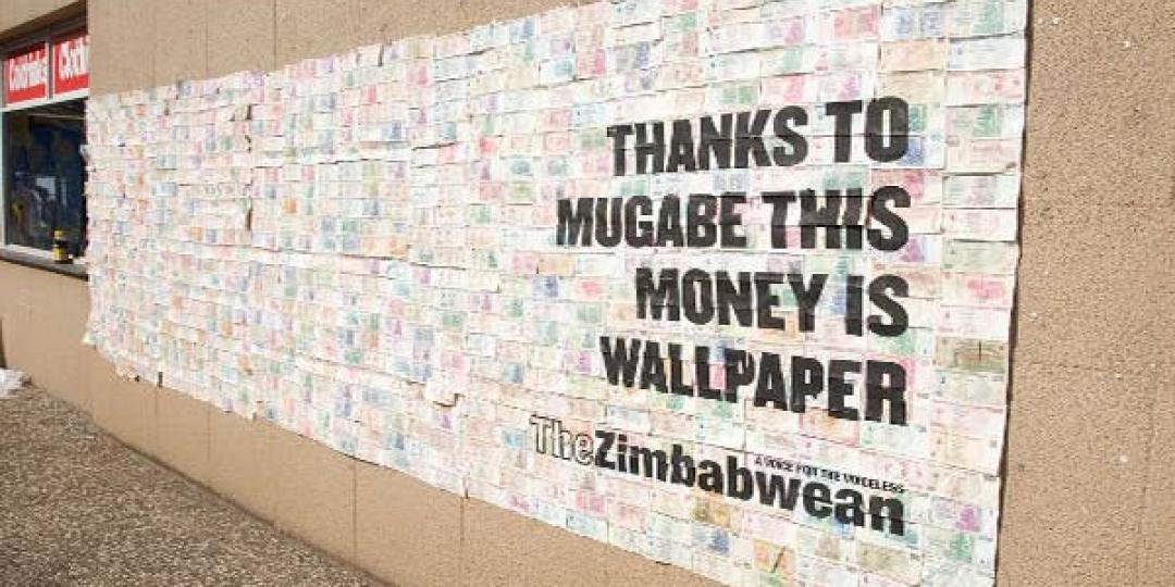 A telling billboard about the ‘value’ of Zimbabwean currency by one of the country’s independent newspapers, The Zimbabwean.